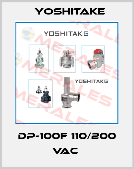 DP-100F 110/200 VAC  Yoshitake