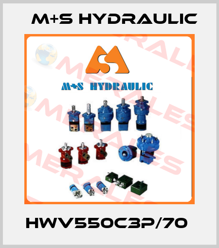 HWV550C3P/70  M+S HYDRAULIC