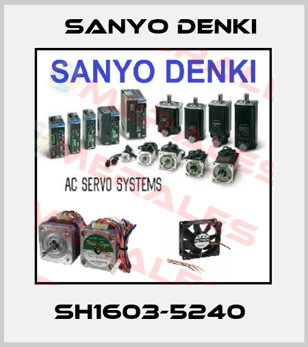 SH1603-5240  Sanyo Denki