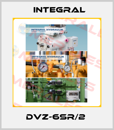 DVZ-6SR/2  Integral