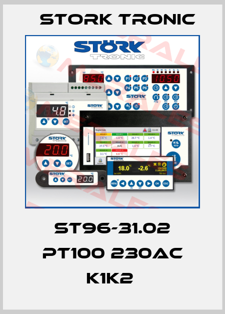 ST96-31.02 PT100 230AC K1K2  Stork tronic