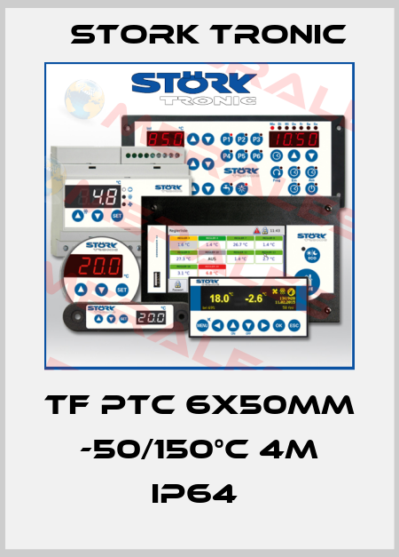 TF PTC 6x50mm -50/150°C 4m IP64  Stork tronic