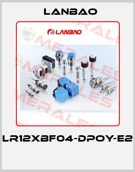 LR12XBF04-DPOY-E2  LANBAO