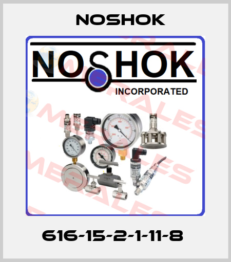 616-15-2-1-11-8  Noshok