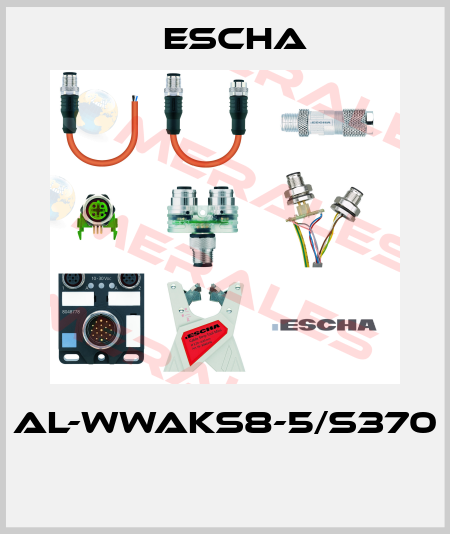 AL-WWAKS8-5/S370  Escha