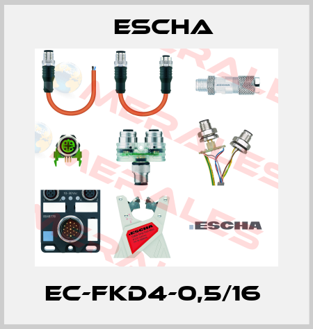EC-FKD4-0,5/16  Escha