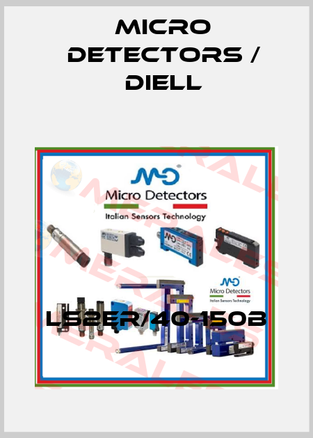 LS2ER/40-150B Micro Detectors / Diell