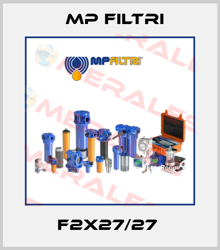 F2X27/27  MP Filtri