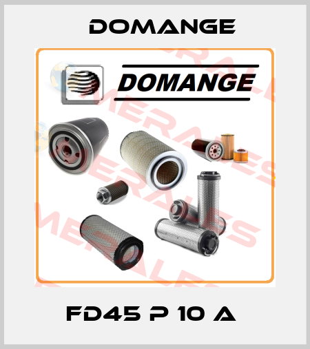 FD45 P 10 A  Domange