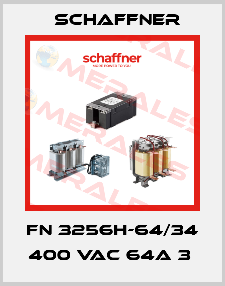 FN 3256H-64/34 400 VAC 64A 3  Schaffner