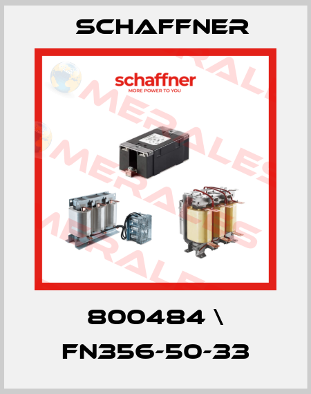 800484 \ FN356-50-33 Schaffner