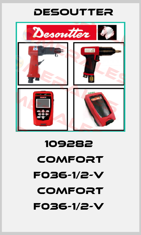 109282  COMFORT F036-1/2-V  COMFORT F036-1/2-V  Desoutter