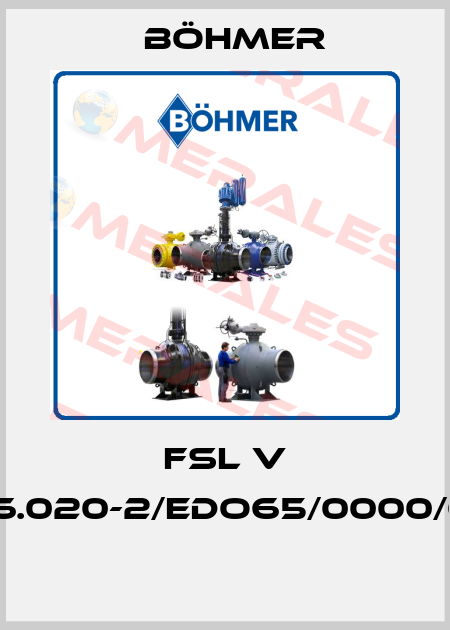 FSL V 016.020-2/EDO65/0000/00  Böhmer