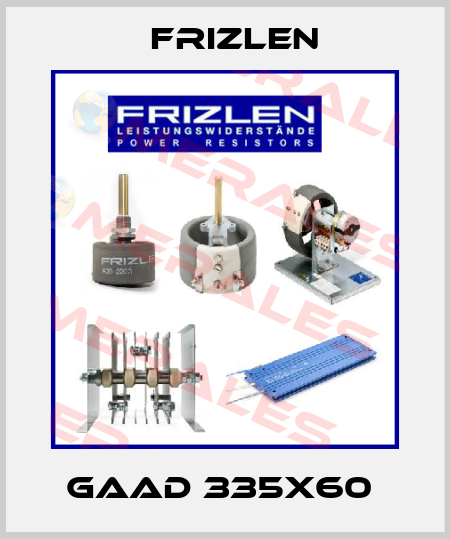 GAAD 335X60  Frizlen