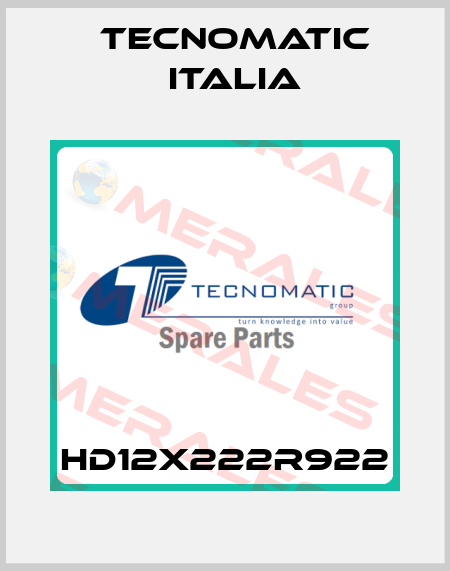 HD12X222R922 Tecnomatic Italia