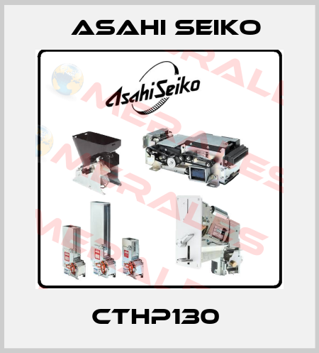 CTHP130  Asahi Seiko