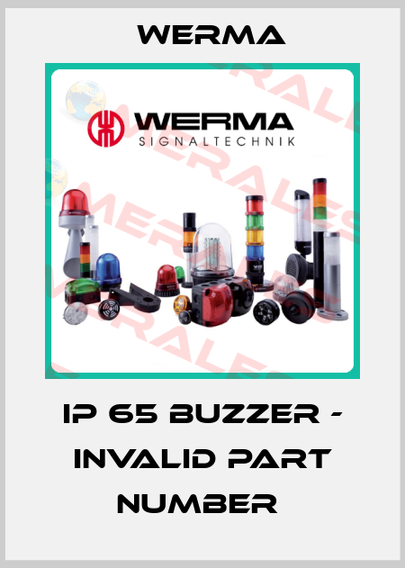 IP 65 BUZZER - invalid part number  Werma