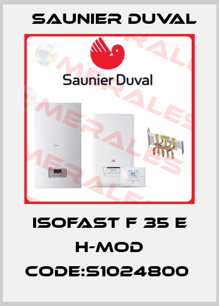 ISOFAST F 35 E H-MOD CODE:S1024800  Saunier Duval