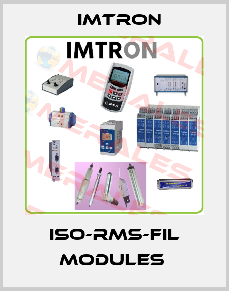 ISO-RMS-FIL MODULES  Imtron
