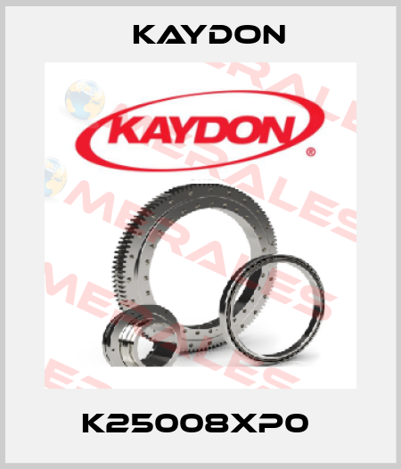 K25008XP0  Kaydon