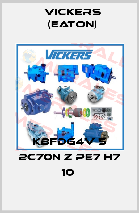 KBFDG4V 5 2C70N Z PE7 H7 10  Vickers (Eaton)