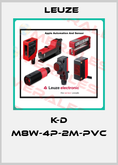 K-D M8W-4P-2M-PVC  Leuze