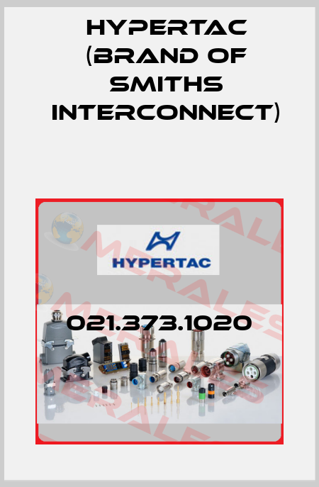 021.373.1020 Hypertac (brand of Smiths Interconnect)