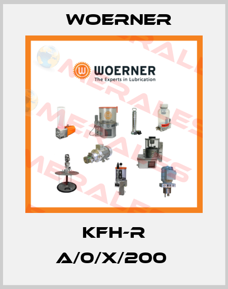 KFH-R A/0/X/200  Woerner