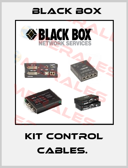 KIT CONTROL CABLES.  Black Box