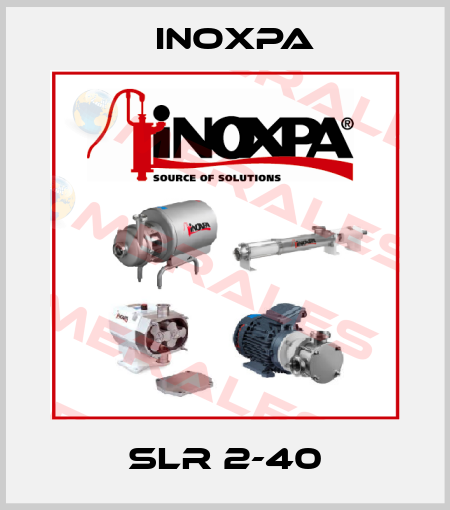 SLR 2-40 Inoxpa