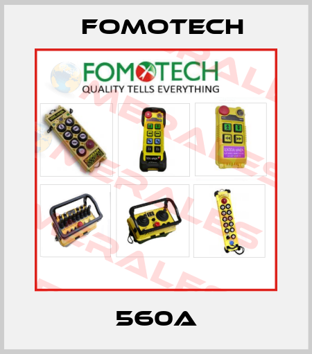 560A Fomotech