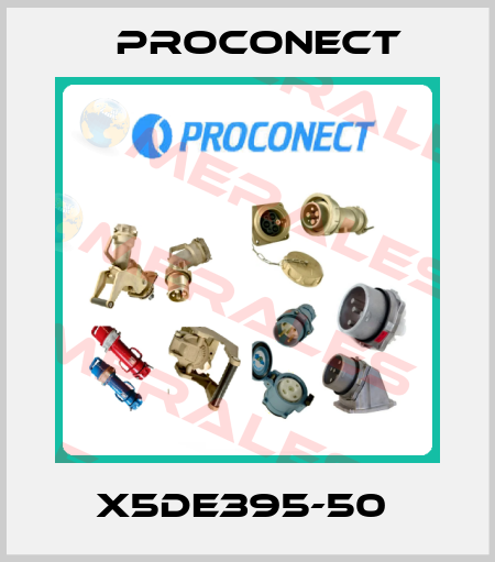X5DE395-50  Proconect