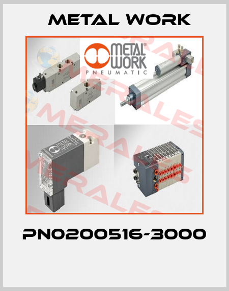PN0200516-3000  Metal Work