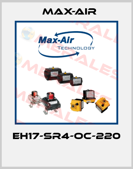 EH17-SR4-OC-220  Max-Air