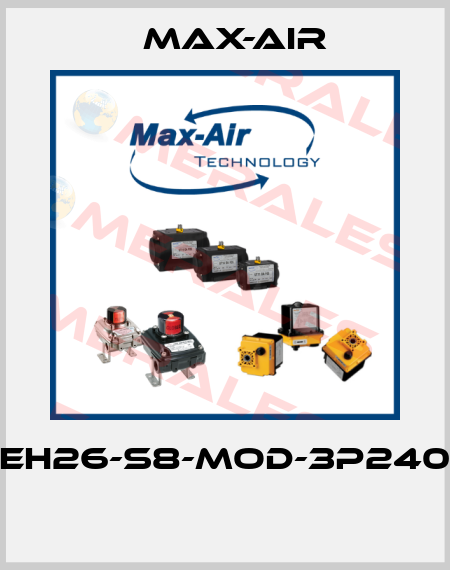 EH26-S8-MOD-3P240  Max-Air