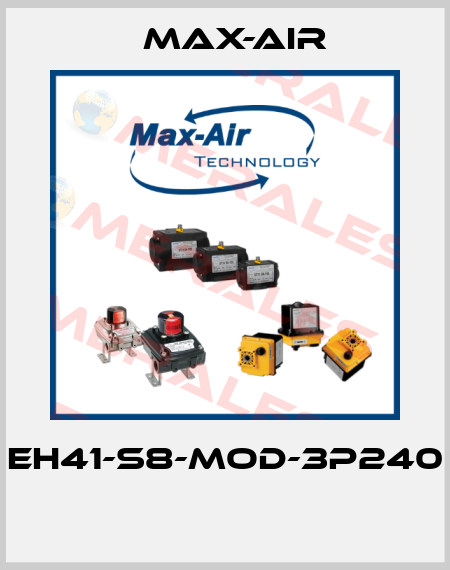 EH41-S8-MOD-3P240  Max-Air