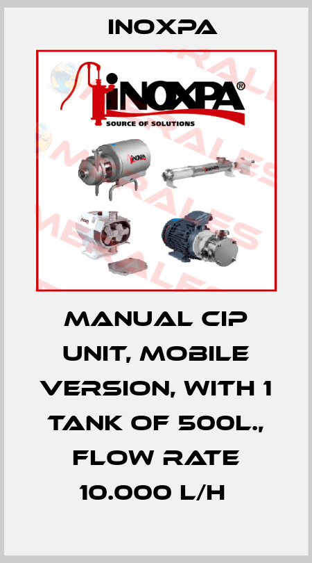 Manual CIP unit, mobile version, with 1 tank of 500l., flow rate 10.000 l/h  Inoxpa