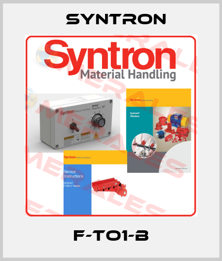 F-TO1-B Syntron