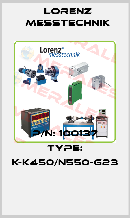 P/N: 100137 Type: K-K450/N550-G23  LORENZ MESSTECHNIK