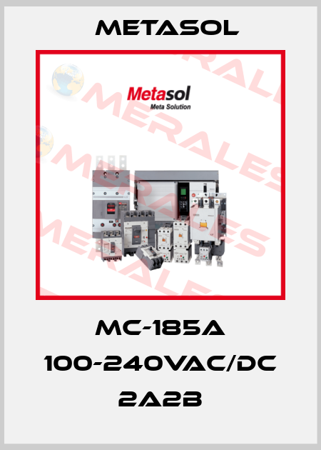 MC-185A 100-240VAC/DC 2A2B Metasol