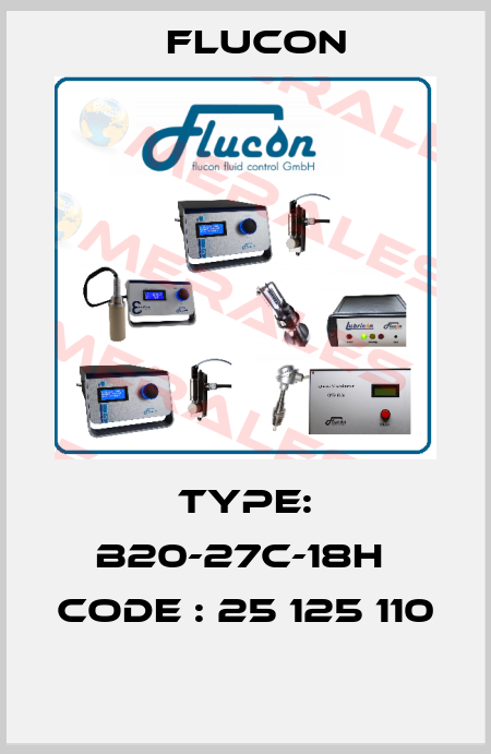 Type: B20-27C-18H  Code : 25 125 110  FLUCON