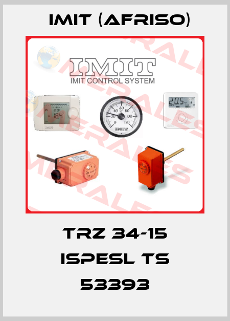 TRZ 34-15 ispesl ts 53393 IMIT (Afriso)