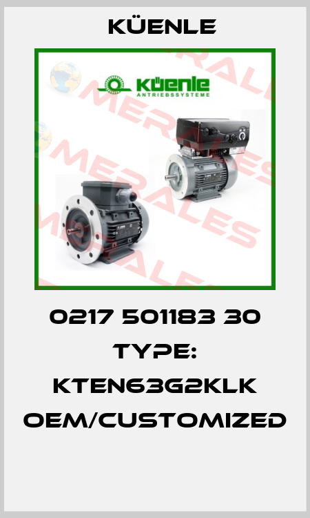 0217 501183 30 Type: KTEN63G2KLK OEM/customized  Küenle