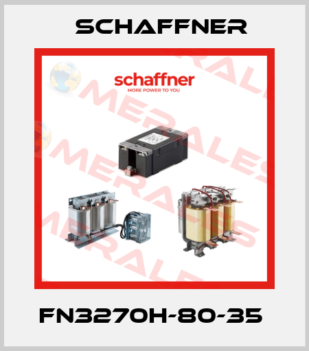 FN3270H-80-35  Schaffner