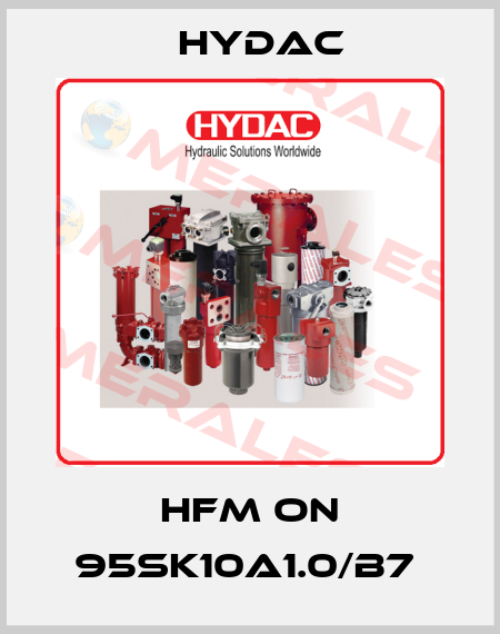 HFM ON 95SK10A1.0/B7  Hydac