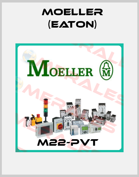 M22-PVT  Moeller (Eaton)