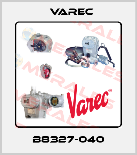 B8327-040 Varec