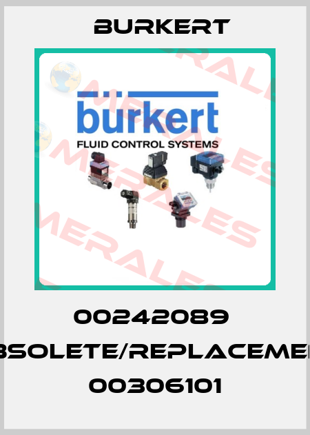 00242089  obsolete/replacement 00306101 Burkert