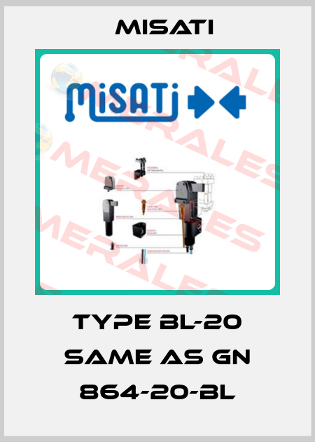 type BL-20 same as GN 864-20-BL Misati