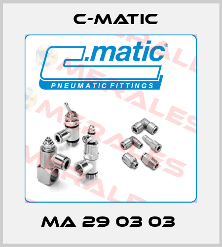 MA 29 03 03  C-Matic